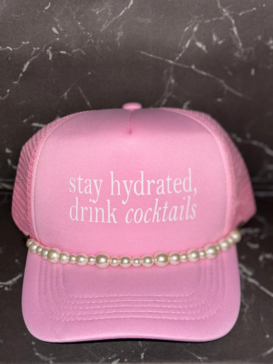 Stay Hydrated Trucker Hat